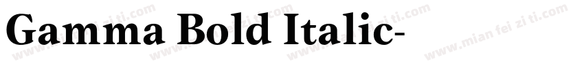 Gamma Bold Italic字体转换